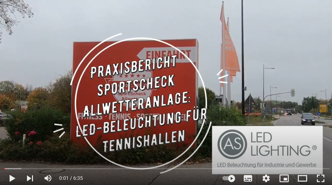 Praxis-Videobeitrag über LED-Umrüstung der Tennishallen auf der SportScheck Allwetteranlage