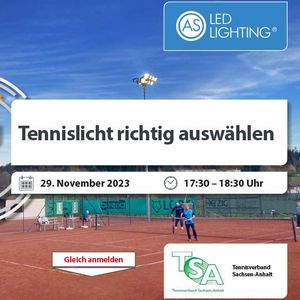 Tennislicht webinar mit Fokus Flutlicht in Kooperation mit dem Tennisverband Sachen-Anhalt - 27.11.2023