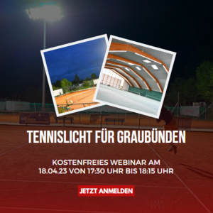 Tennislichtwissen für Graubünden Tennis