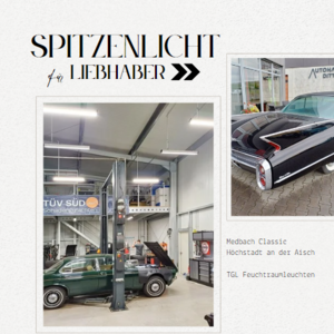 Medbach Classic arbeitet mit Spitzenlicht an Liebhaberstücken
