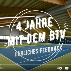 4 Jahre mit dem BTV