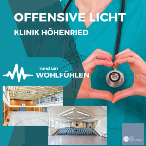 Offensive Licht im Klinikum Höhenried